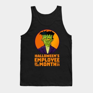 Haloween Employee of the Month | Frankenstein Tank Top